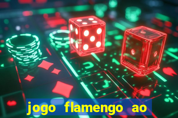 jogo flamengo ao vivo multicanais